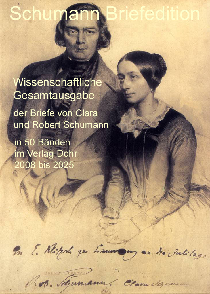 Edition der Briefe Robert und Clara Schumanns mit Freunden und Künstlerkollegen