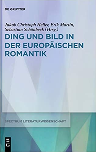 Ding und Bild in der europäischen Romantik