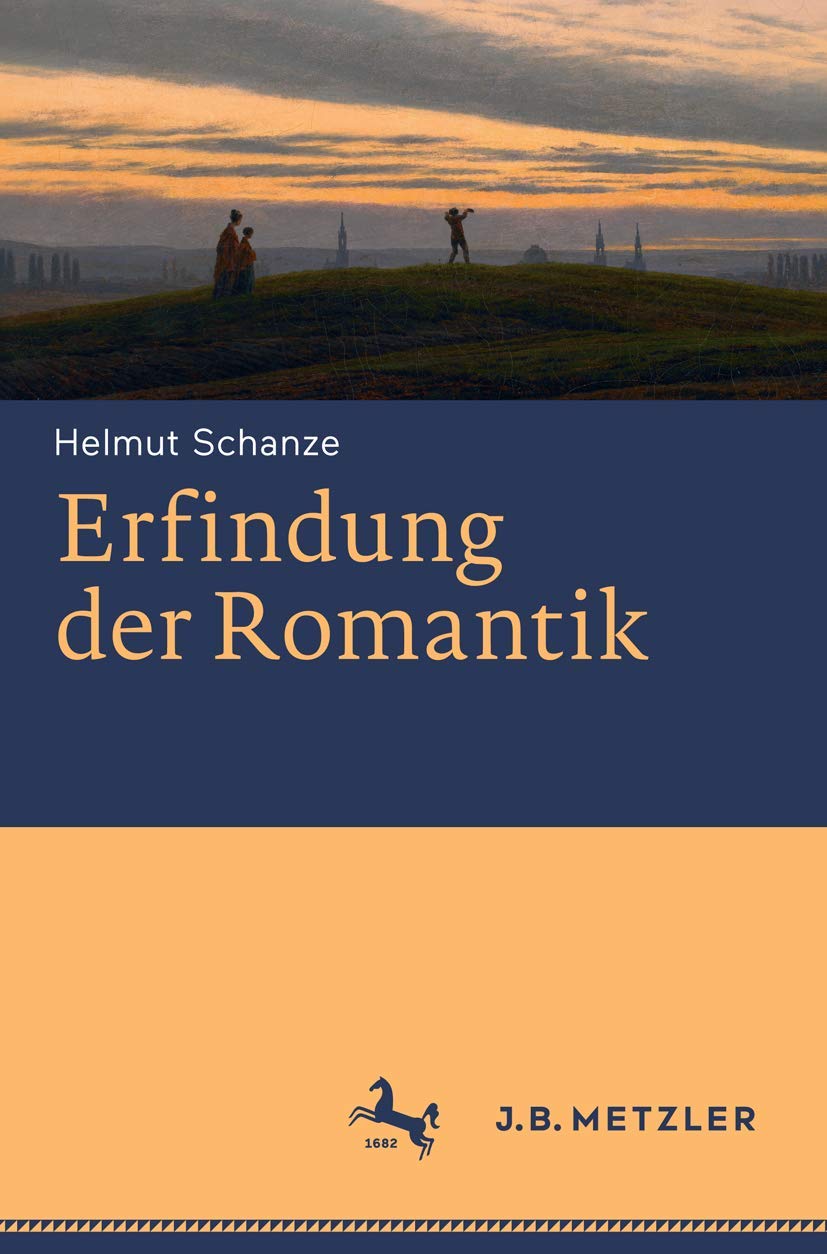 Erfindung der Romantik